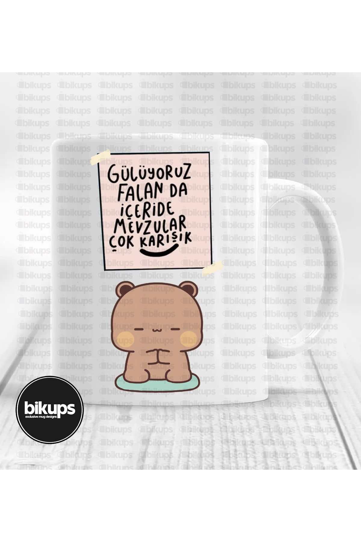Gülüyoruz falan ama içeride mevzular çok karışık baskılı kupa bardak