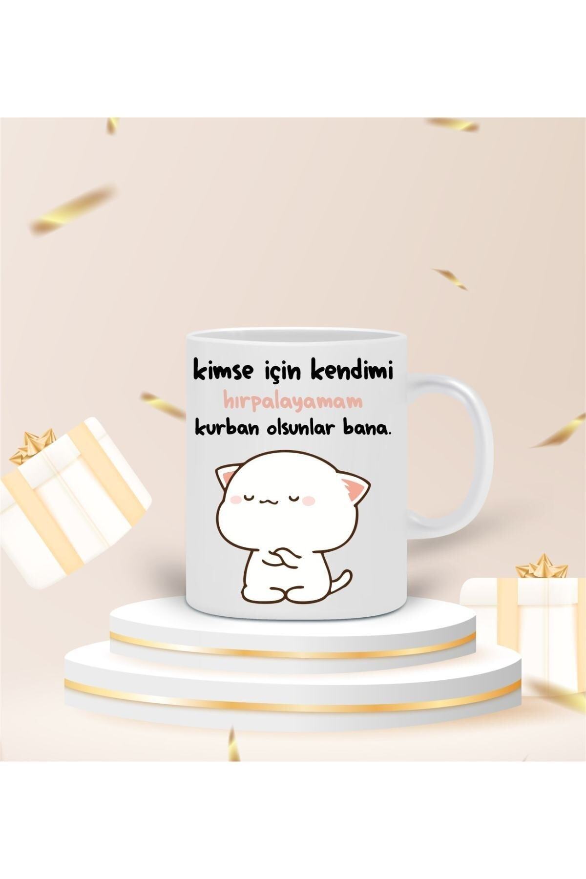 Kimse Için Kendimi Hırpalayamam Tasarımlı Kupa Bardak